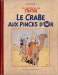 Tintin - Le Crabe Aux Pinces D'Or, edição original de 1941