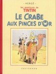 Tintin - Le Crabe Aux Pinces D'Or, edição fac-símile da versão de 1941