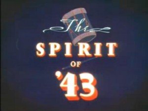 Tela de abertura do filme The Spirit of '43