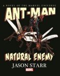 Ant-Man - Natural Enemy