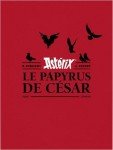 Astérix - Le Papyrus de César, edição de arte