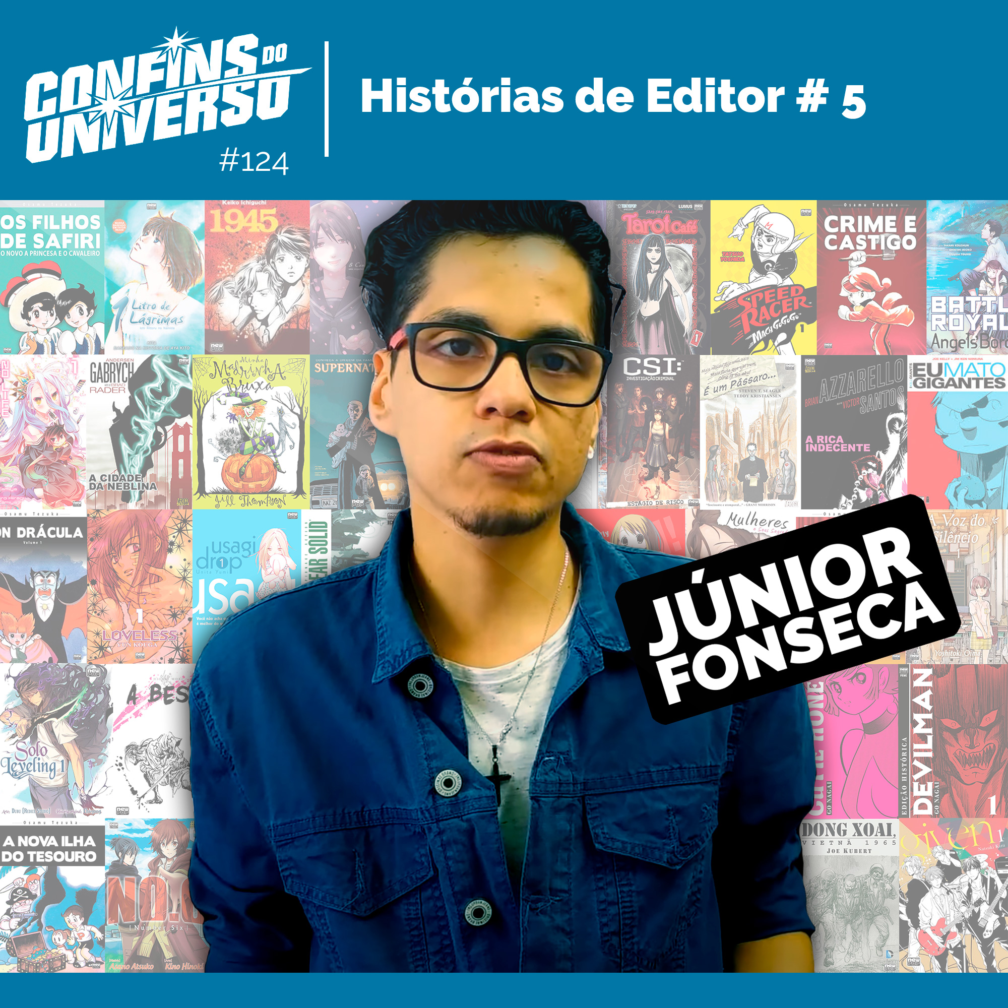 Confins do Universo 124 – Histórias de Editor # 5 episode artwork