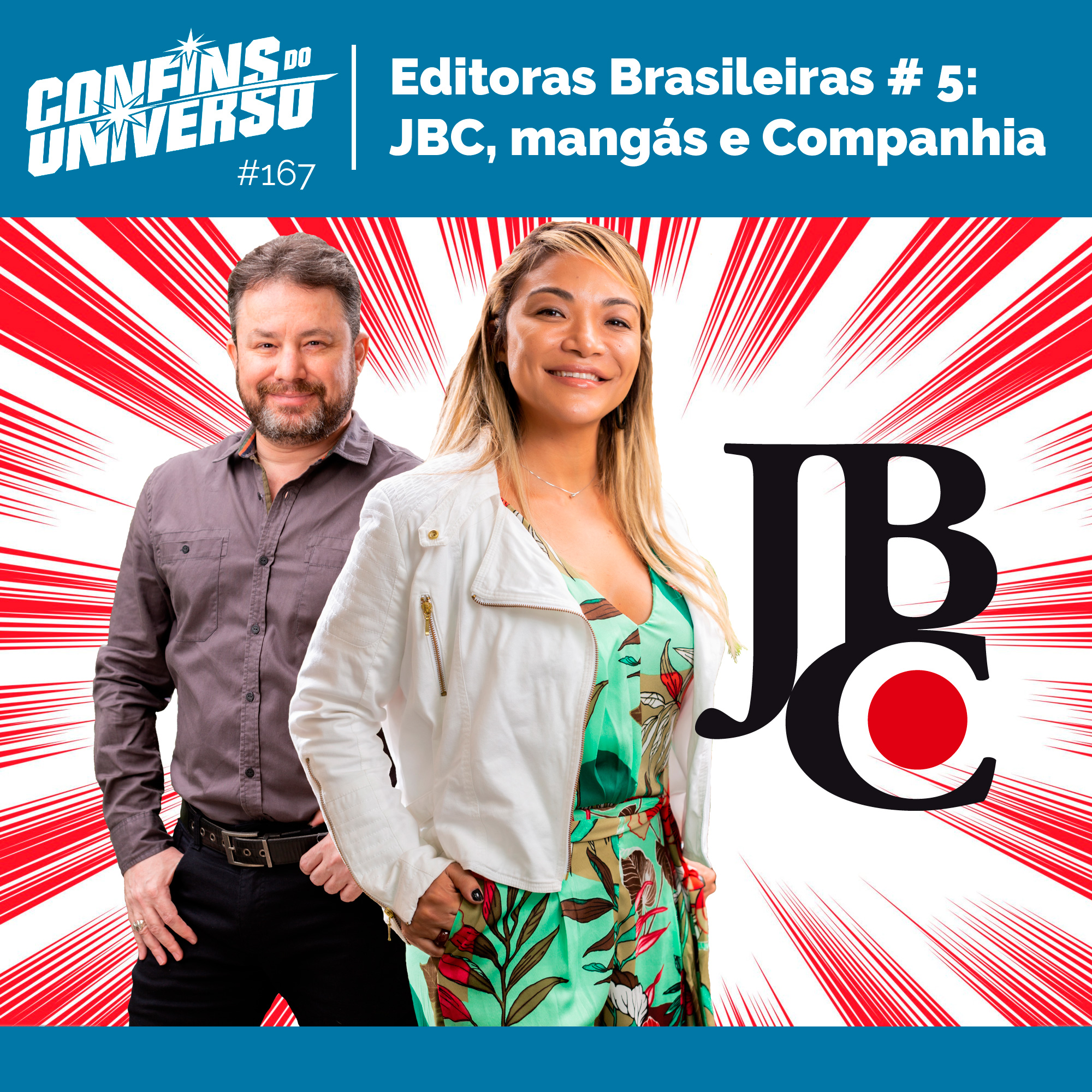 Confins do Universo 167 – Editoras Brasileiras # 5: JBC, mangás e Companhia episode artwork