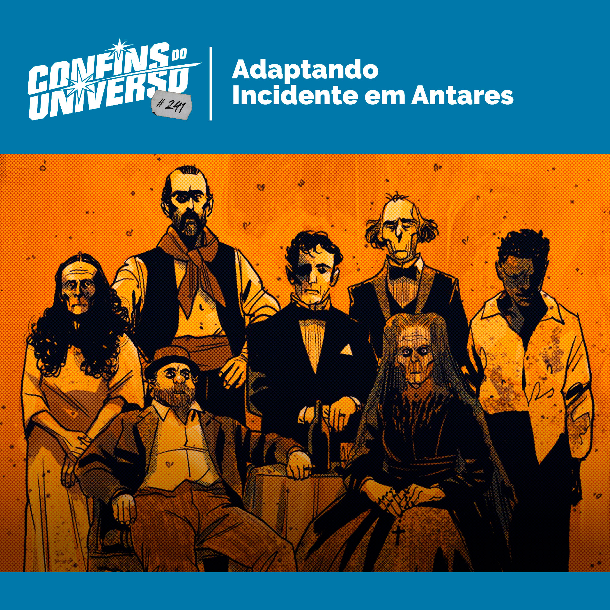 Confins do Universo 241 – Adaptando Incidente em Antares